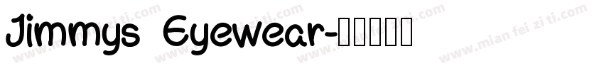 Jimmys Eyewear字体转换
